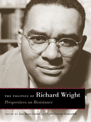 cover image of The Politics of Richard Wright